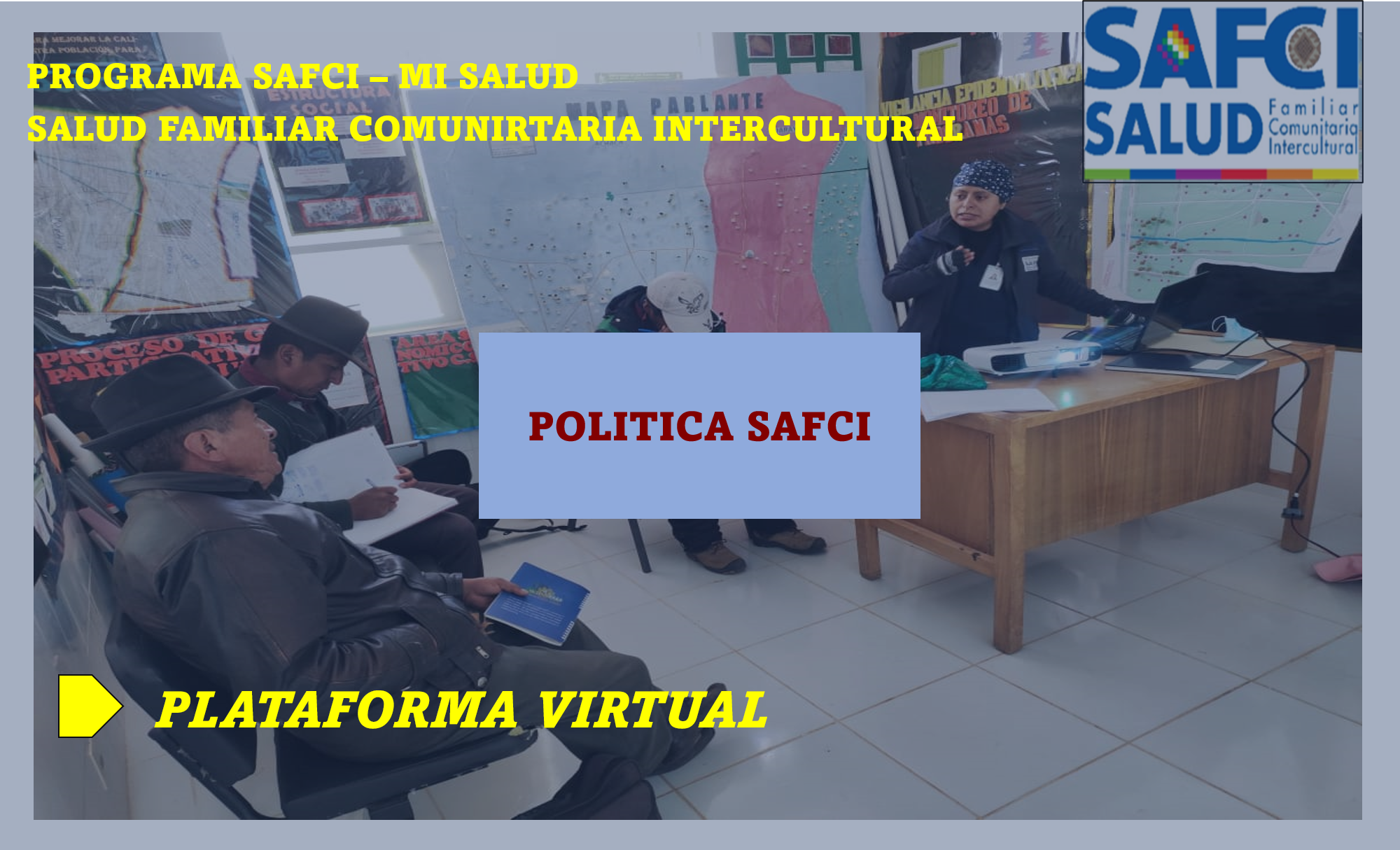 PLATAFORMA VIRTUAL DE POLITICA SAFCI